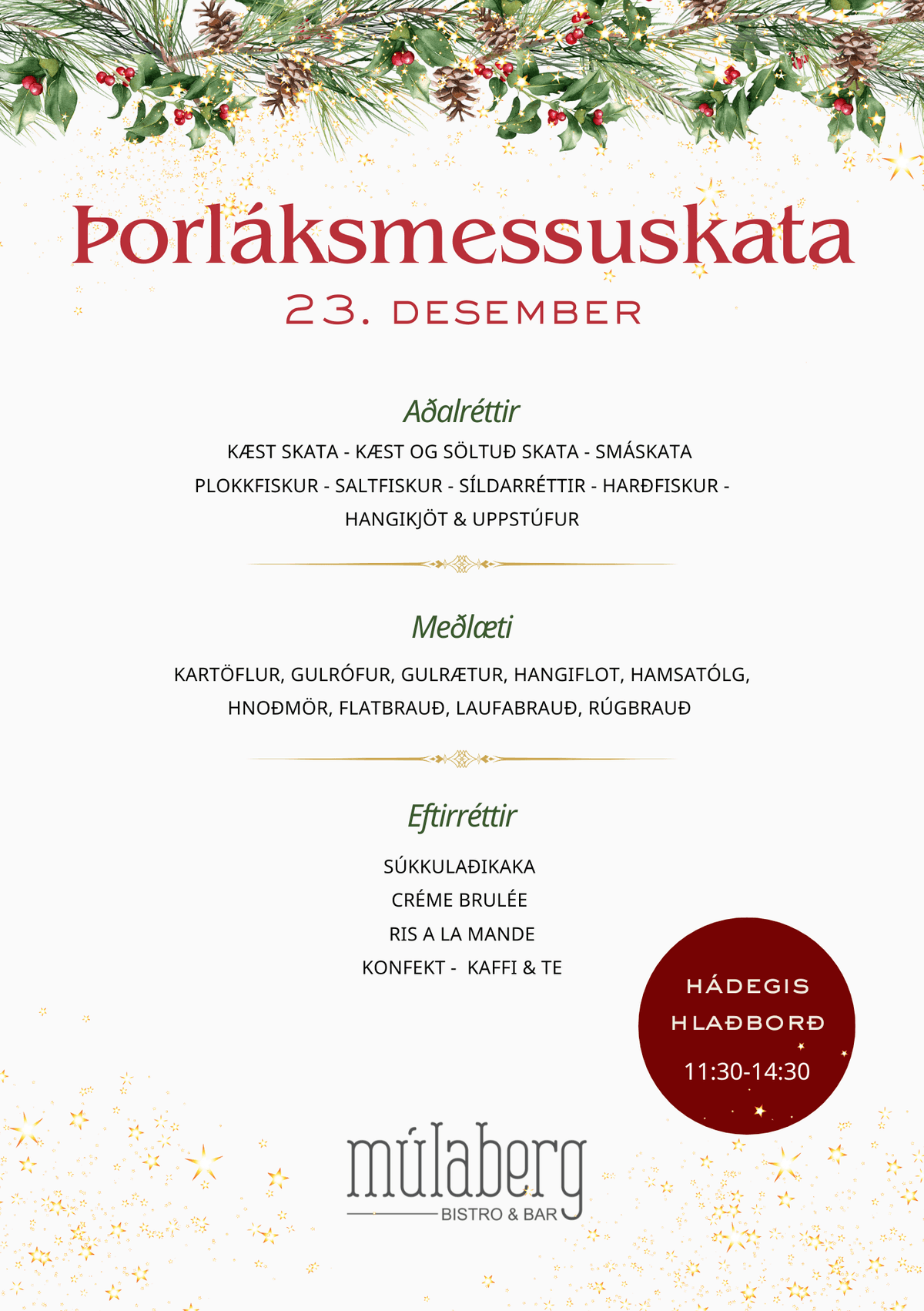 Múlaberg's skate buffet