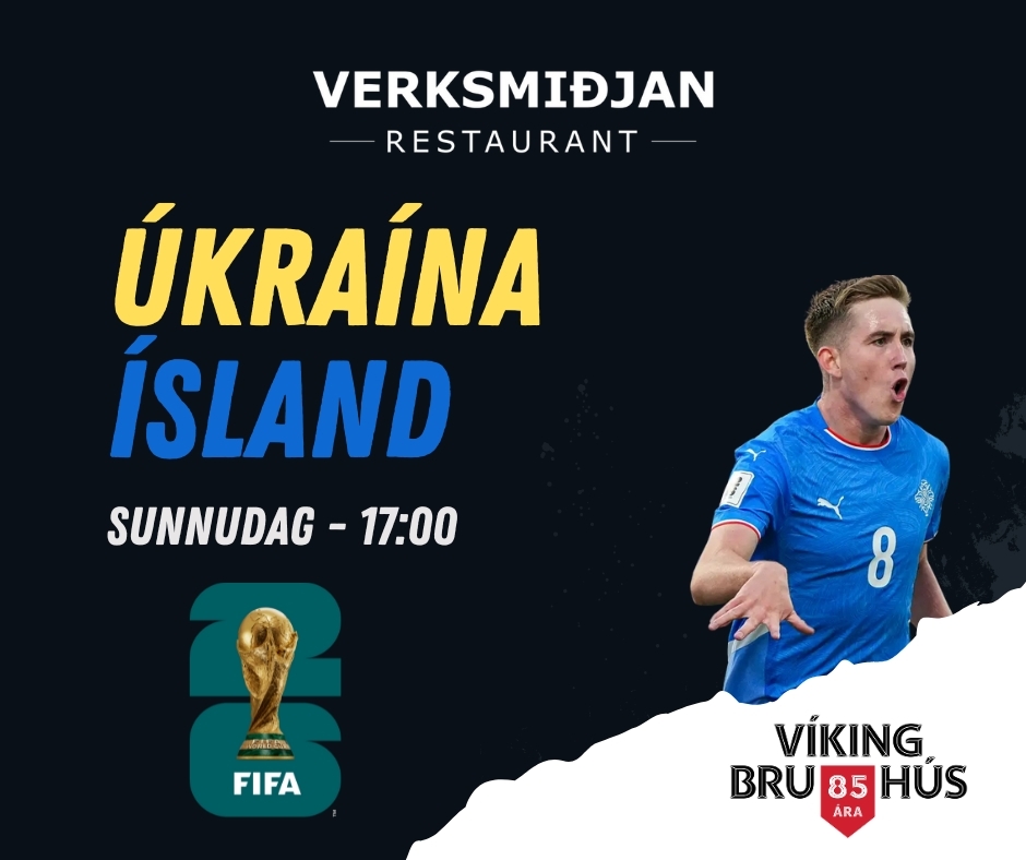 ÚKRAÍNA - ÍSLAND // MEÐ VÍKING LITE