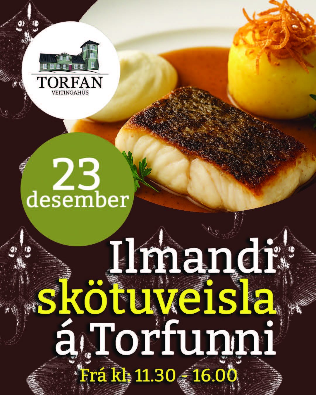 Traditional Skate Feast at Torfan